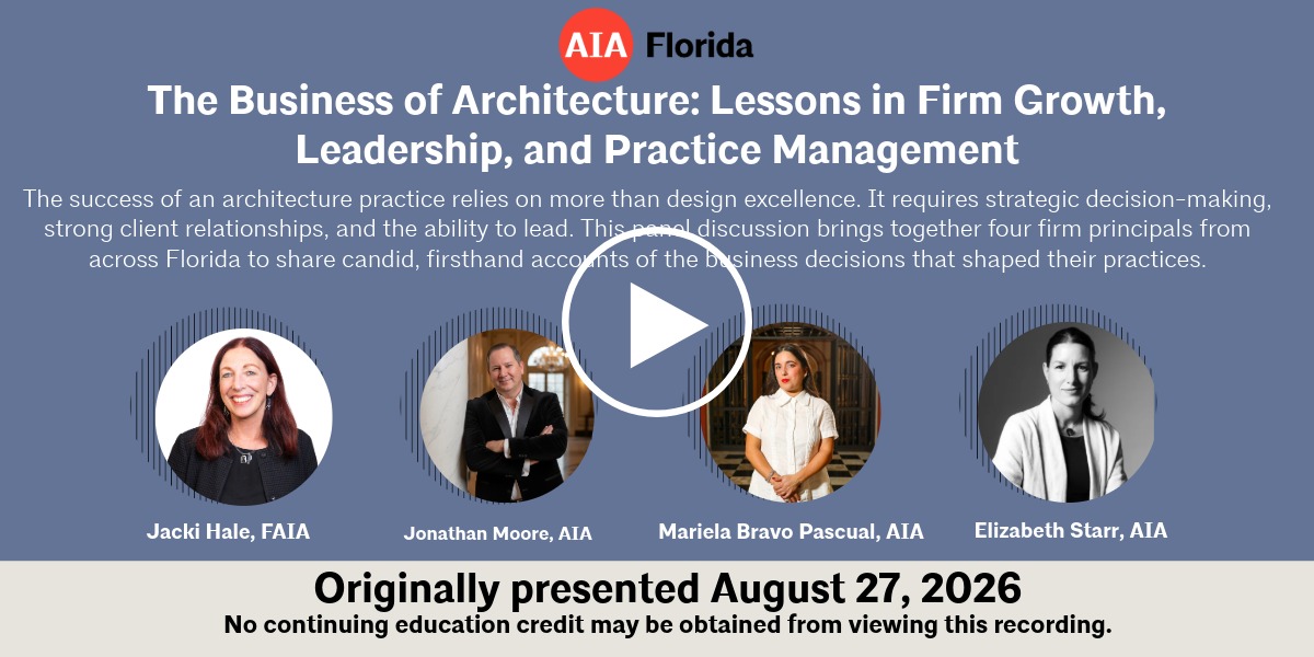 The Business of Architecture: Lessons in Firm Growth, Leadership, and Practice Management
