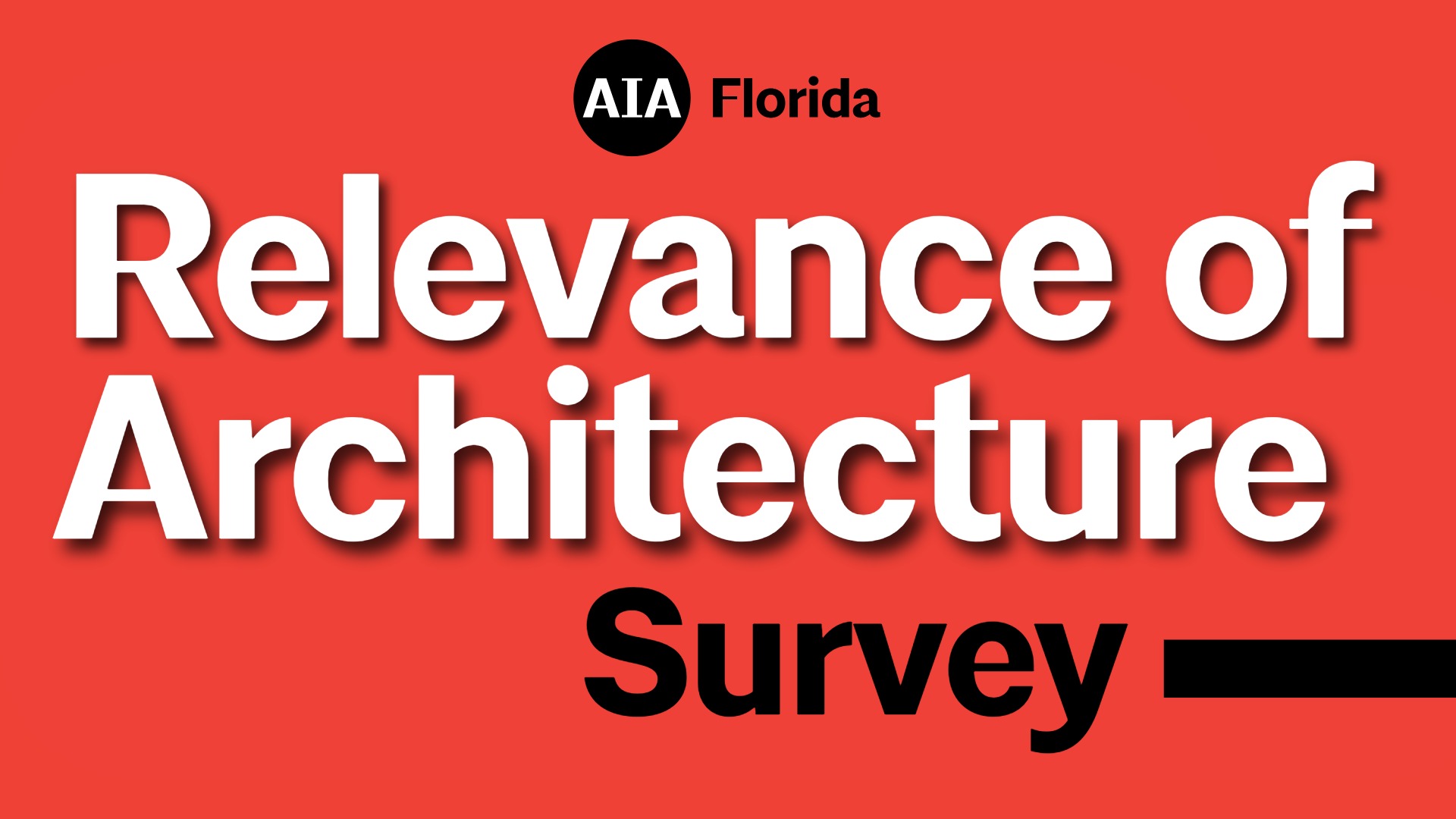 AIA Florida Relevance of Architecture Study